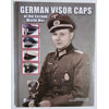 Book "German Visor Caps of the Second World War"