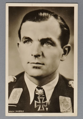 Luftwaffe Oak Leaf & Swords Knight Cross Winner Major IHLEFELD Postcard