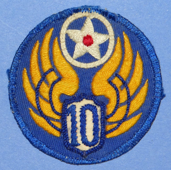 10th Army Air Force WW II C.B.I Theater Made Patch